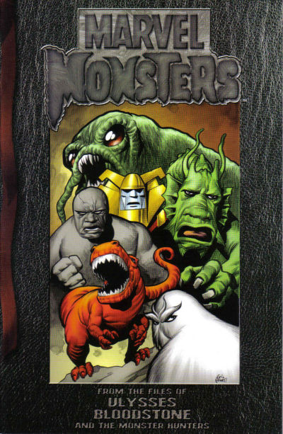 Marvel Monsters: From The Files of Ulysses Bloodstone (And The Monster Hunters) #1-Fine