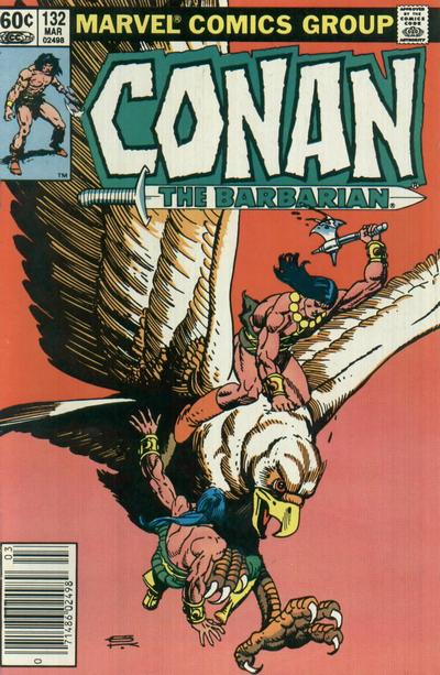 Conan The Barbarian #132 [Newsstand]-Very Fine (7.5 – 9)