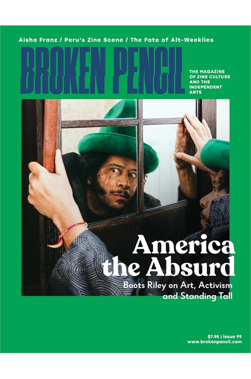 Broken Pencil #99 America The Absurd