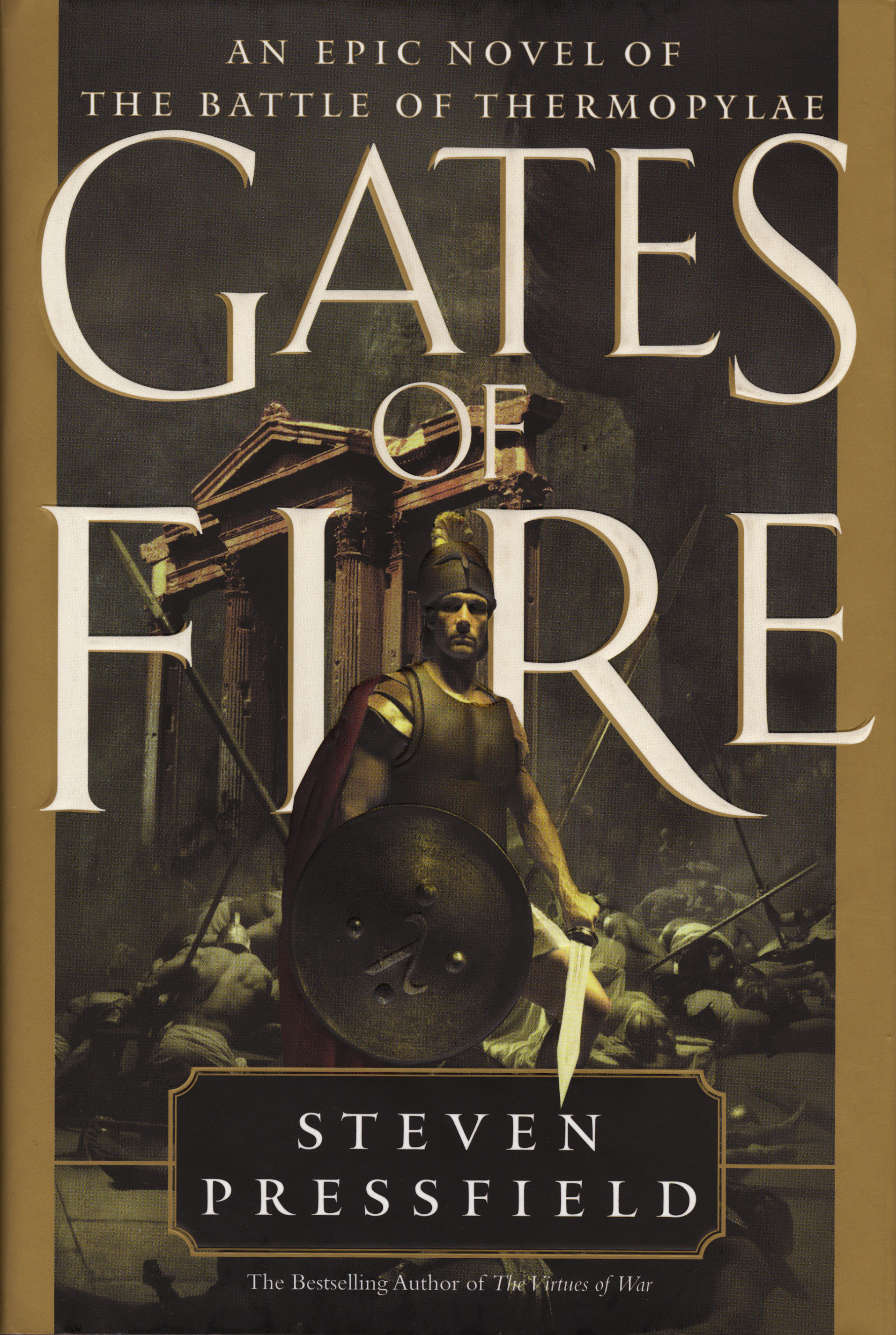 Gates Of Fire (Hardcover Book)