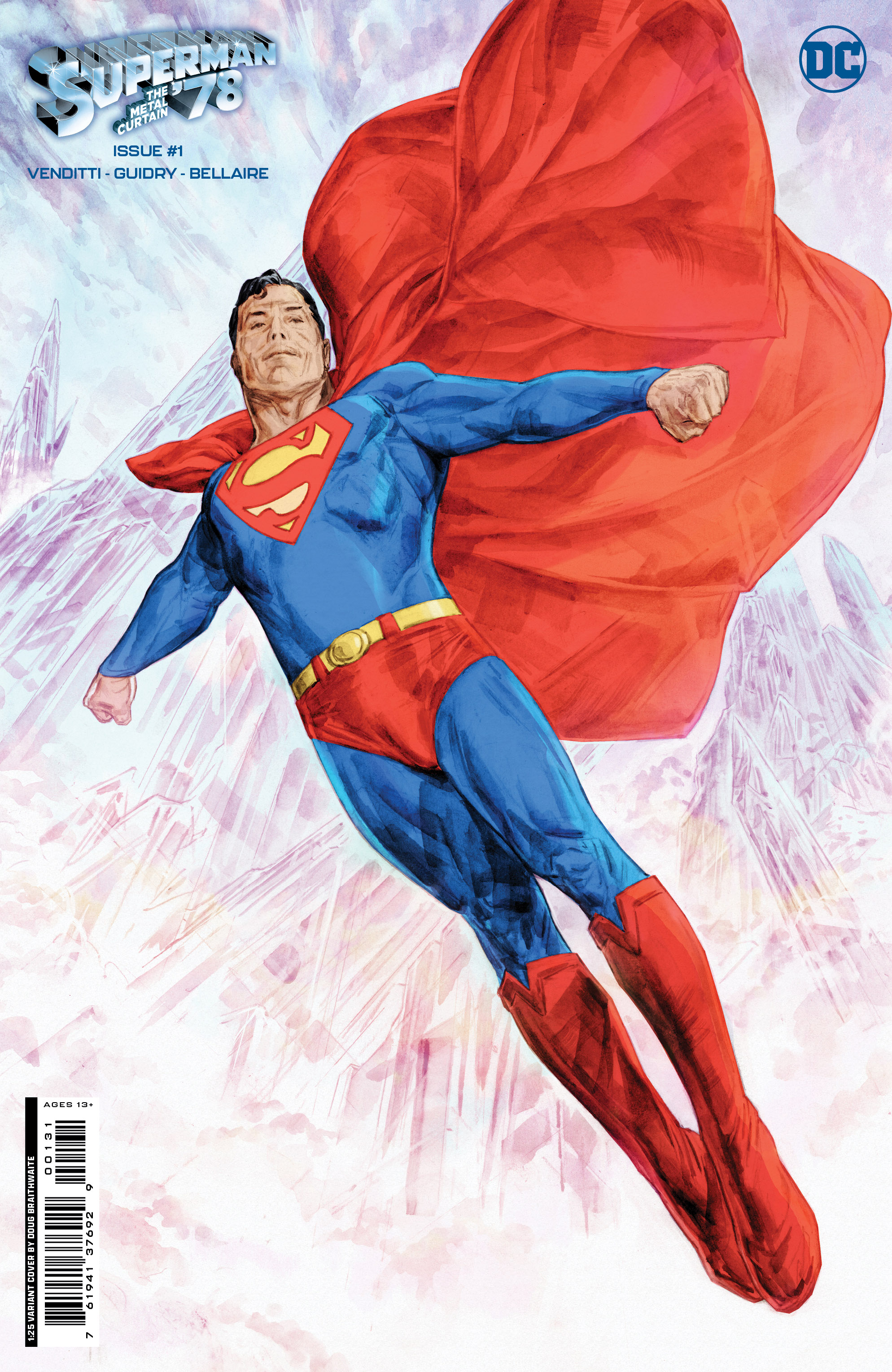 Superman '78 The Metal Curtain #1 Cover E 1 for 25 Incentive Doug Braithwaite Card Stock Variant (Of 6)