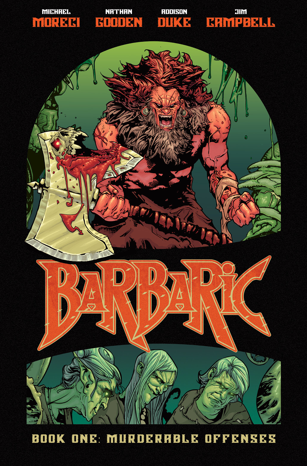 Barbaric Hardcover Volume 1