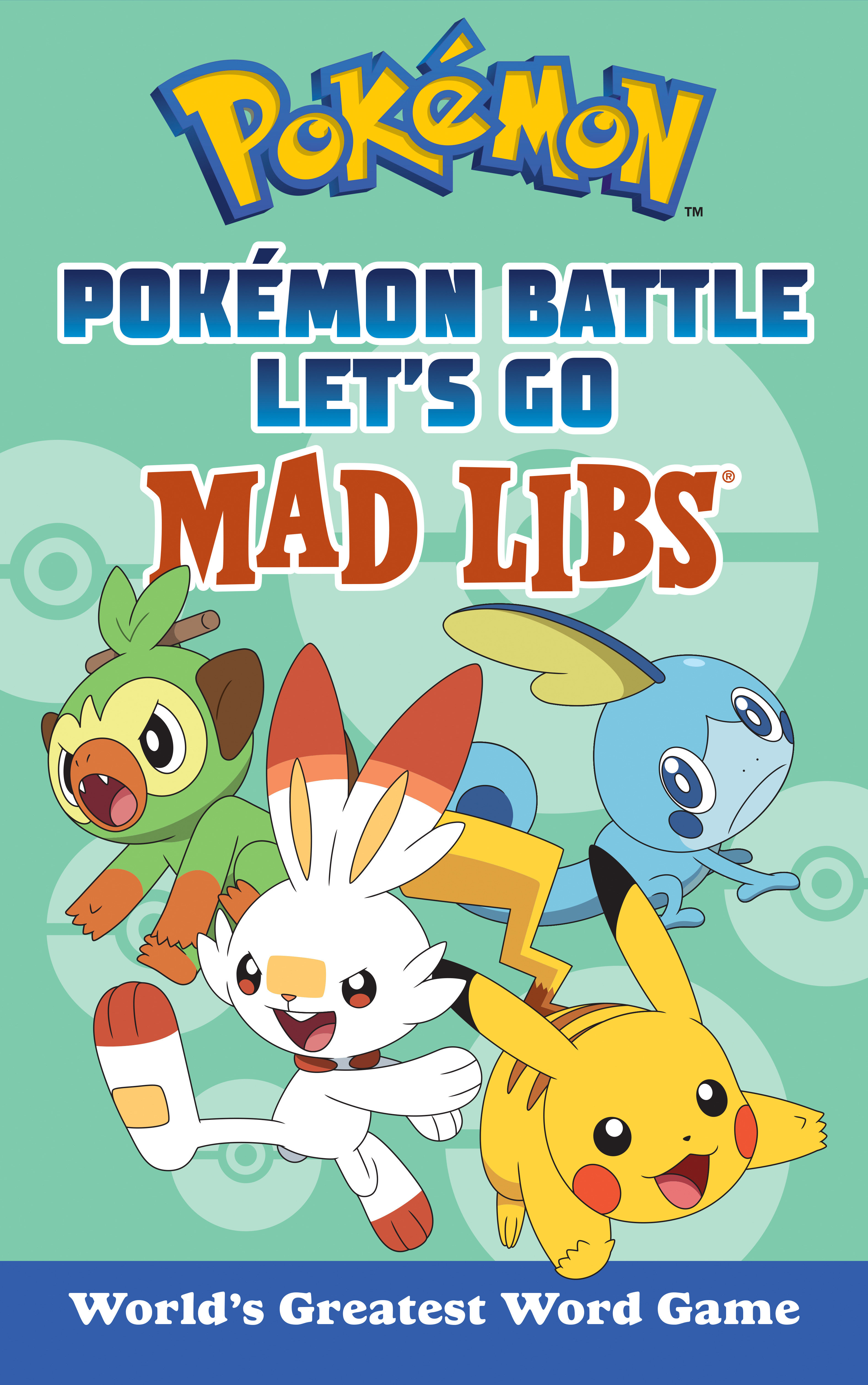 Mad Libs Books Volume 8 Pokémon Battle Let's Go