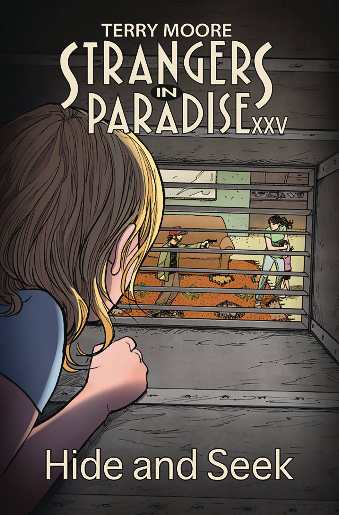 Strangers In Paradise Xxv Graphic Novel Volume 2 Hide And Seek