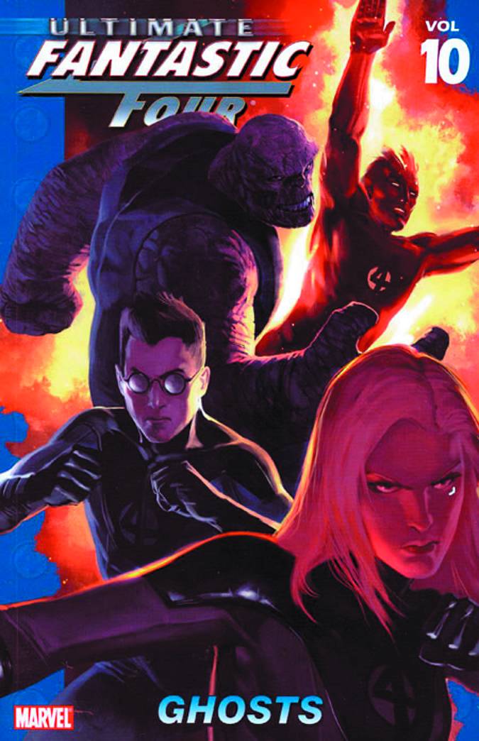 Ultimate Fantastic Four Graphic Novel Volume 10 Ghosts