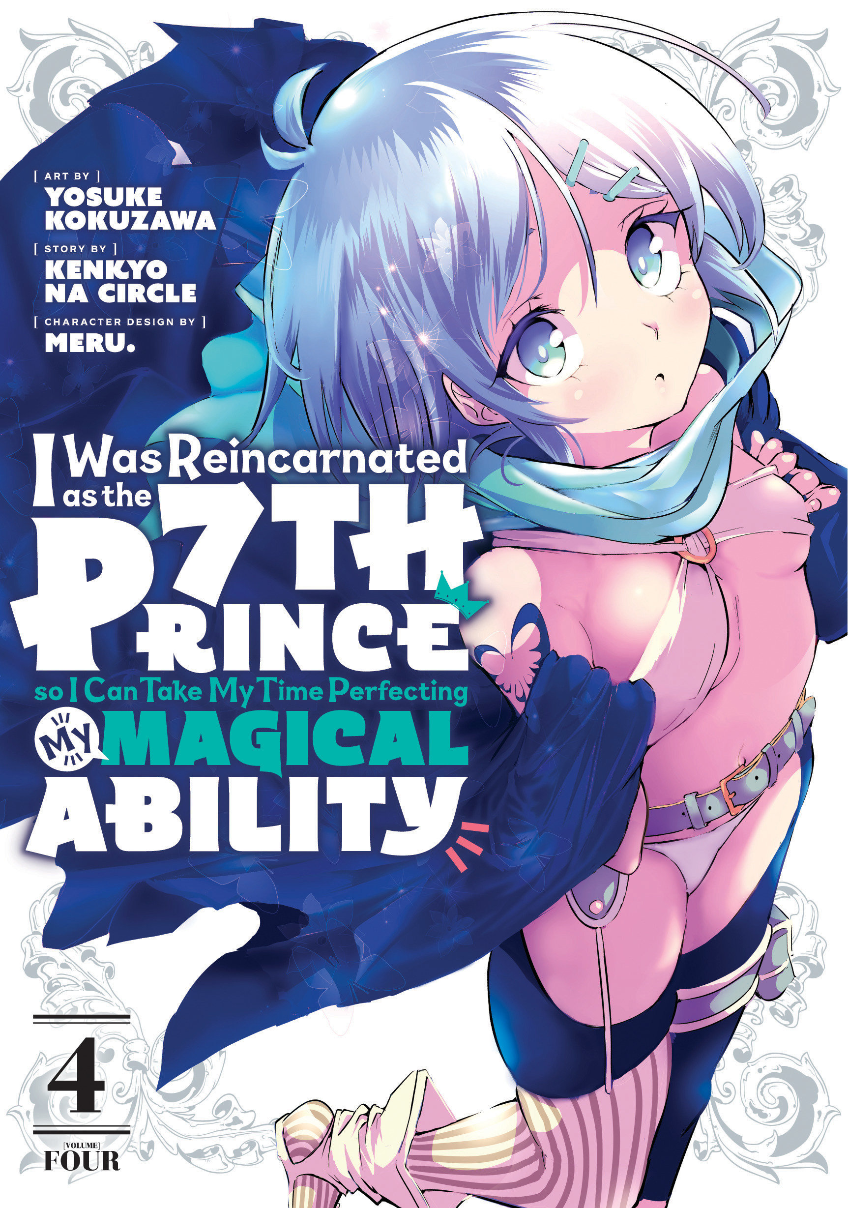 I Was Reincarnated as the 7th Prince So I Can Take My Time Perfecting My Magical Ability Manga Volume 4