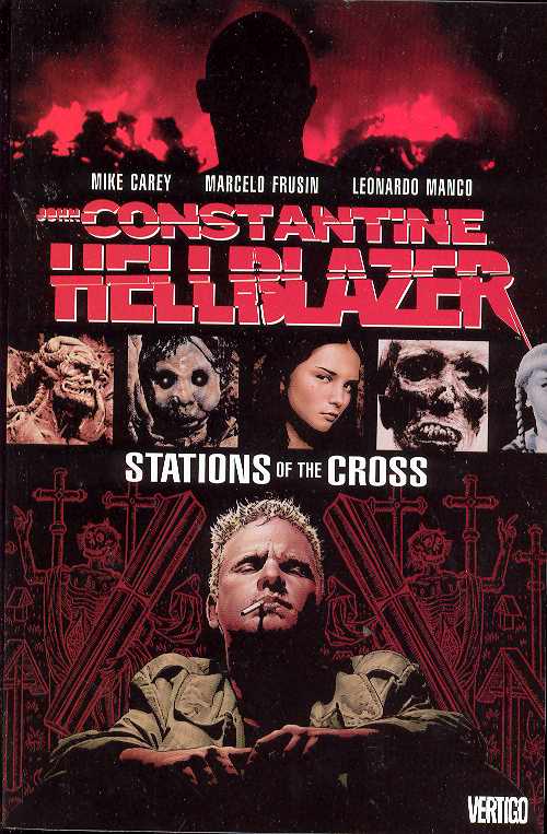 Hellblazer Stations of the Cross Graphic Novel