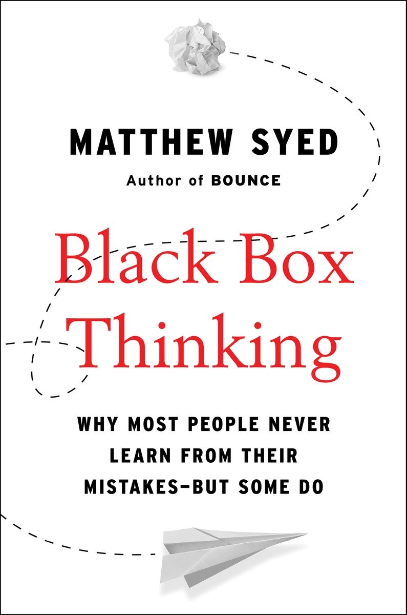 Black Box Thinking (Hardcover Book)