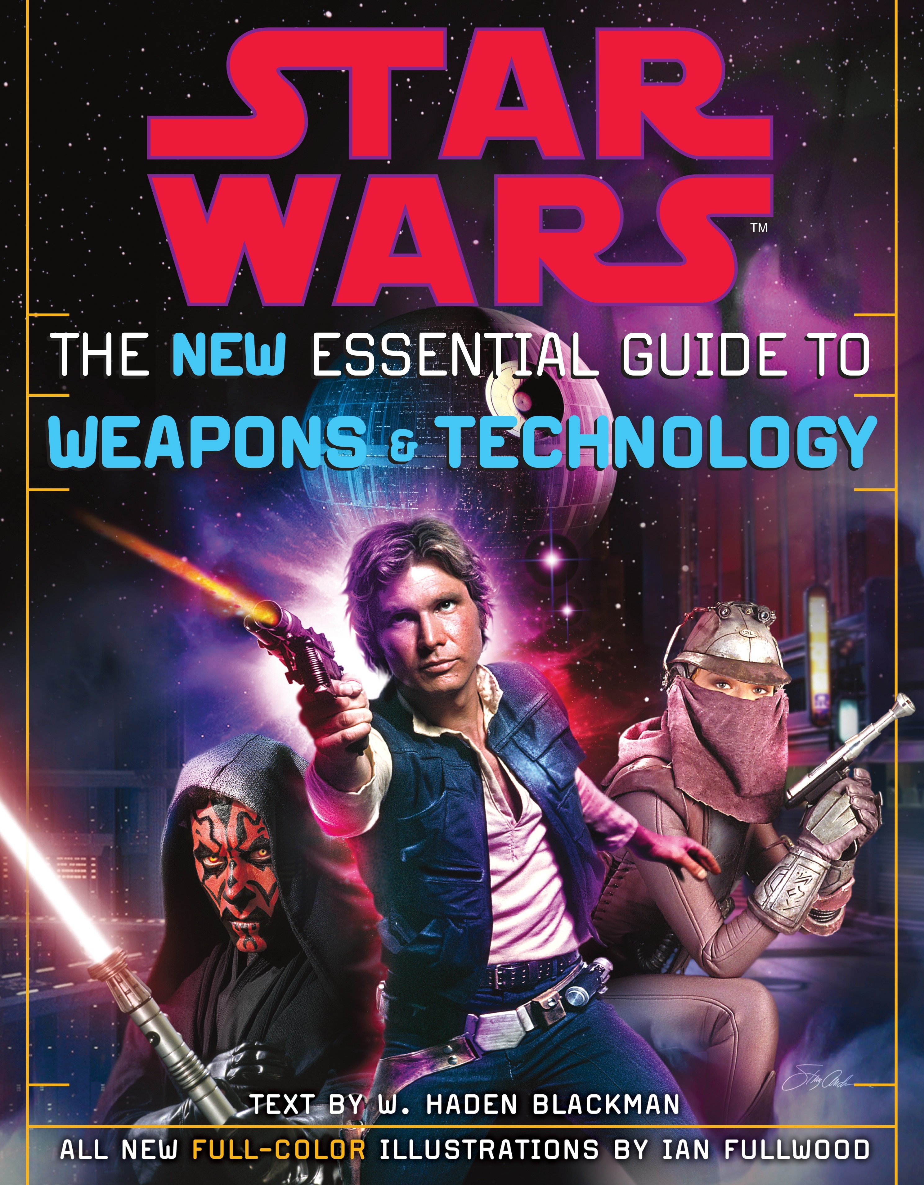 The New Essential Guide To Weapons And Technology: Revised Edition: Star Wars