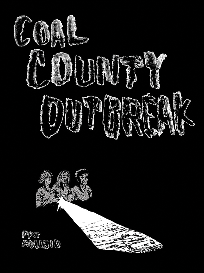 Coal County Outbreak (One Shot) (Mature)