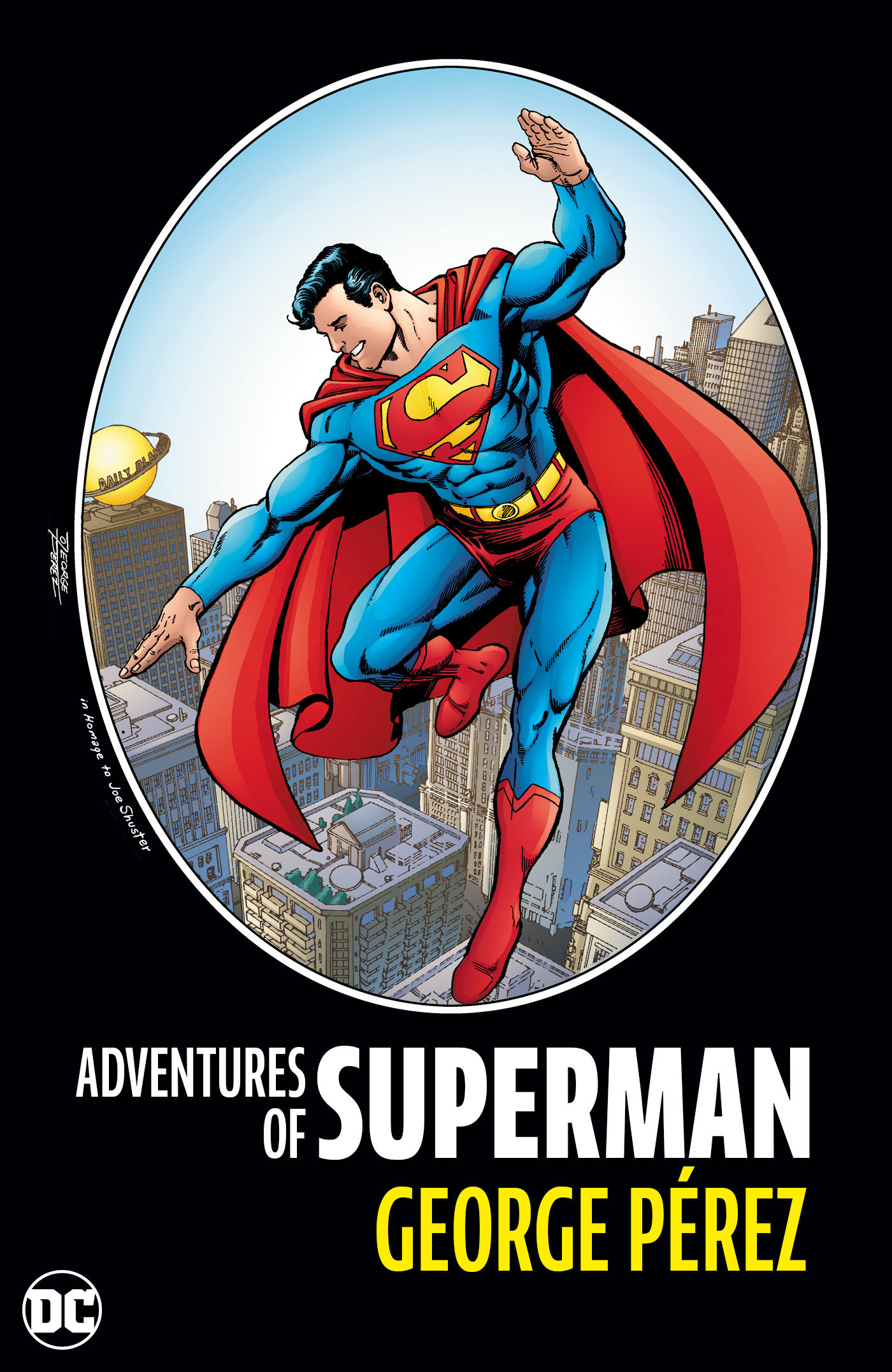 Adventures of Superman By George Perez Hardcover (2024 Edition)