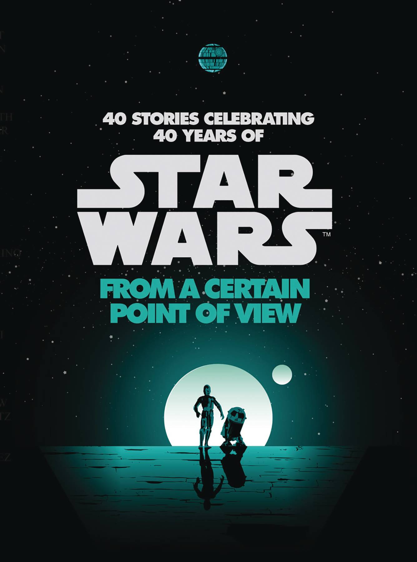 Star Wars From A Certain Point of View 40 Stories Hardcover