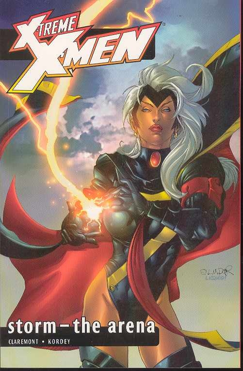 X-Treme X-Men Graphic Novel Volume 7 Storm The Arena