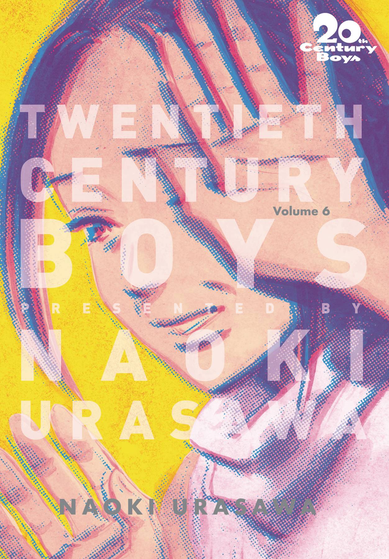 20th Century Boys Graphic Novel Volume 6 Perfect Edition Urasawa