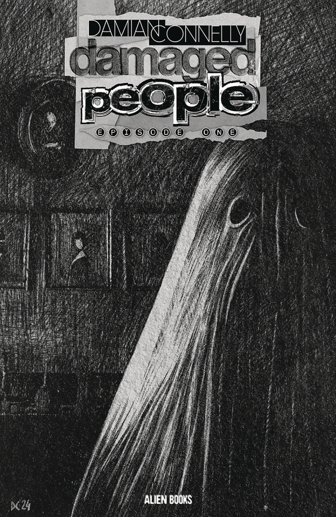 Damaged People #1 Cover C Connely Black & White (Of 5)