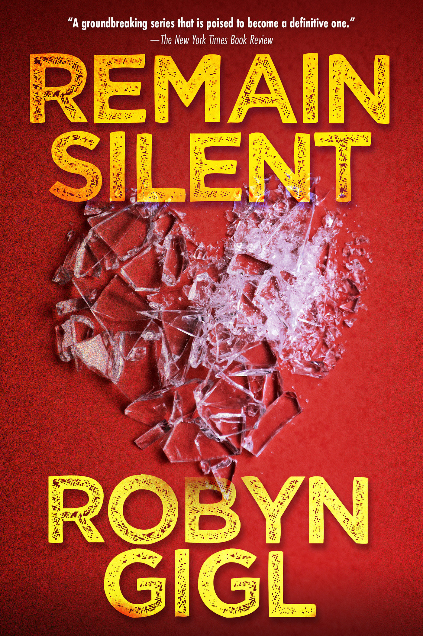 Remain Silent (Hardcover Book)