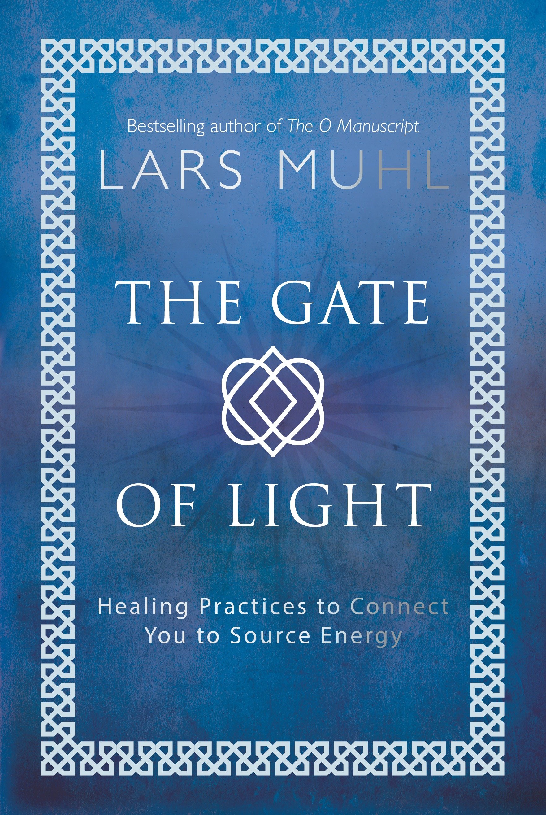 The Gate Of Light (Hardcover Book)