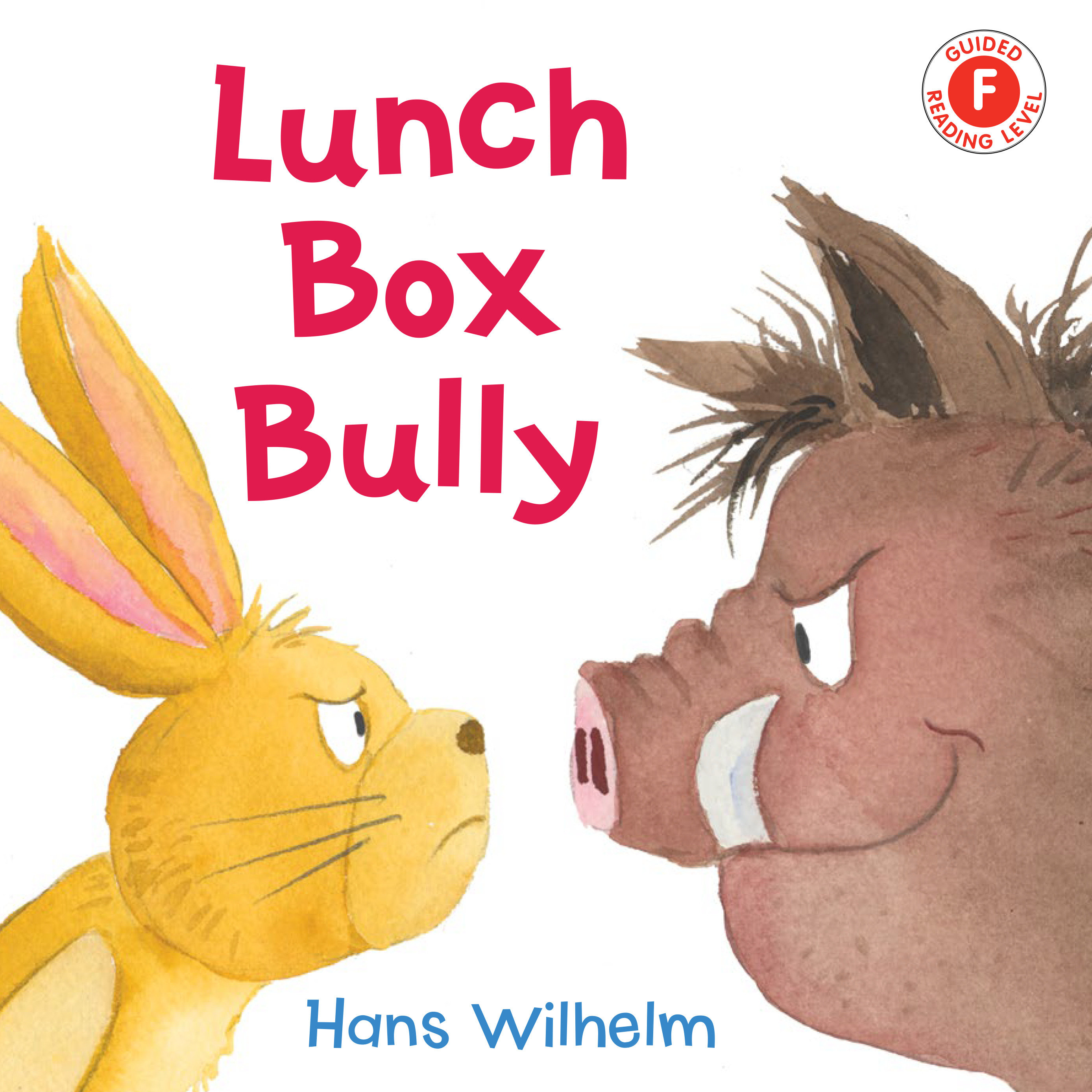 Lunch Box Bully (Hardcover Book)
