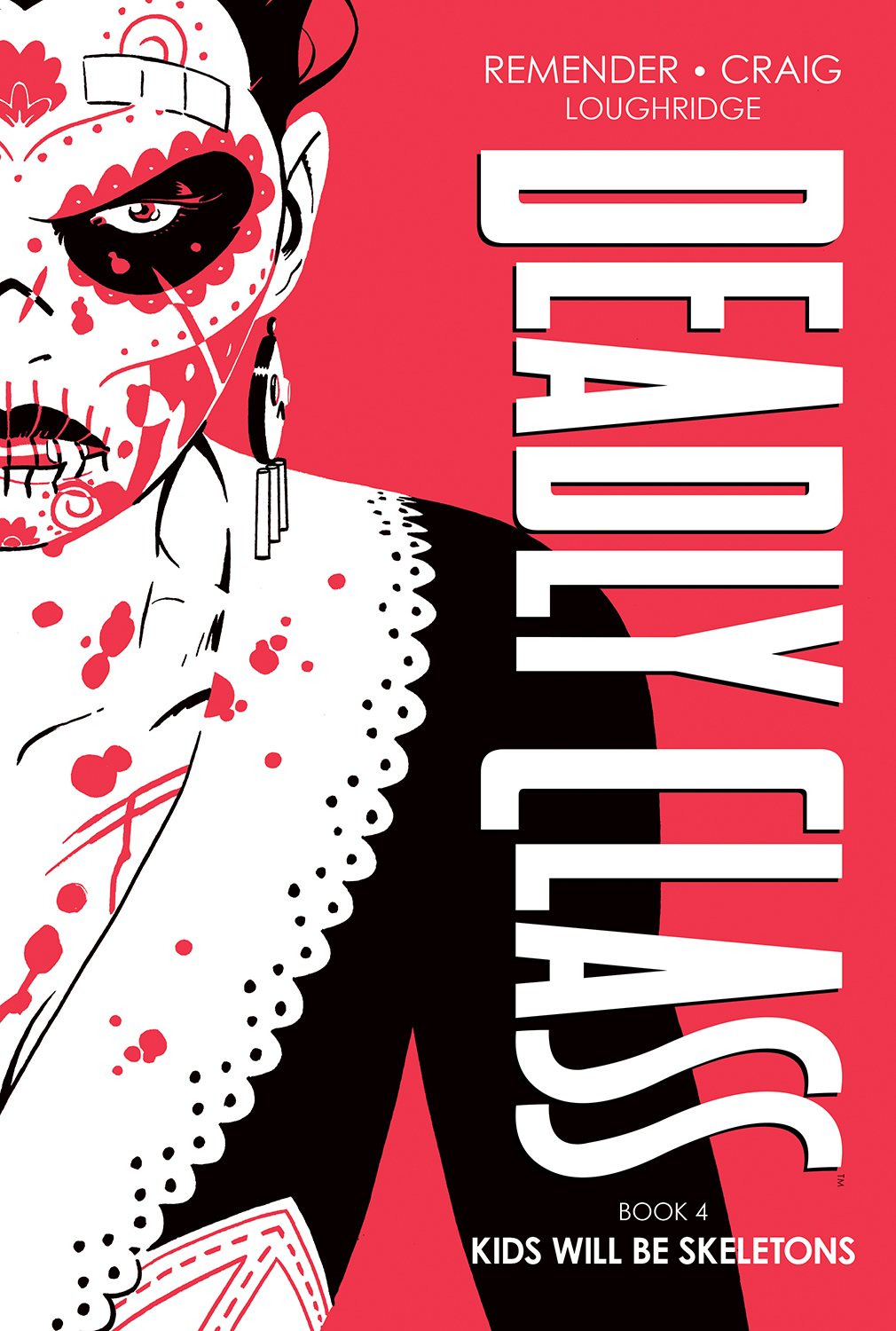 Deadly Class Deluxe Hardcover Volume 4