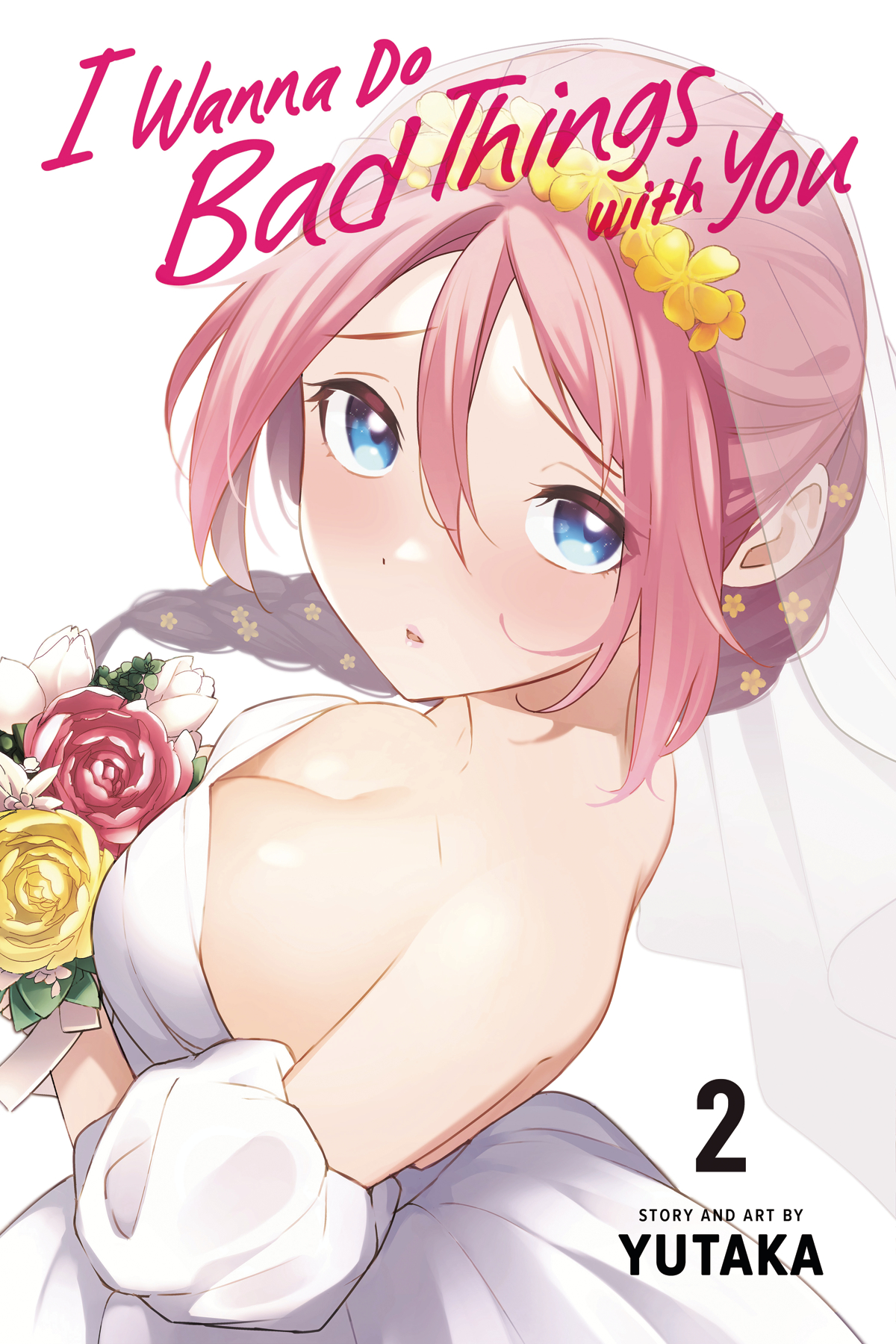 I Wanna Do Bad Things with You Manga Volume 2