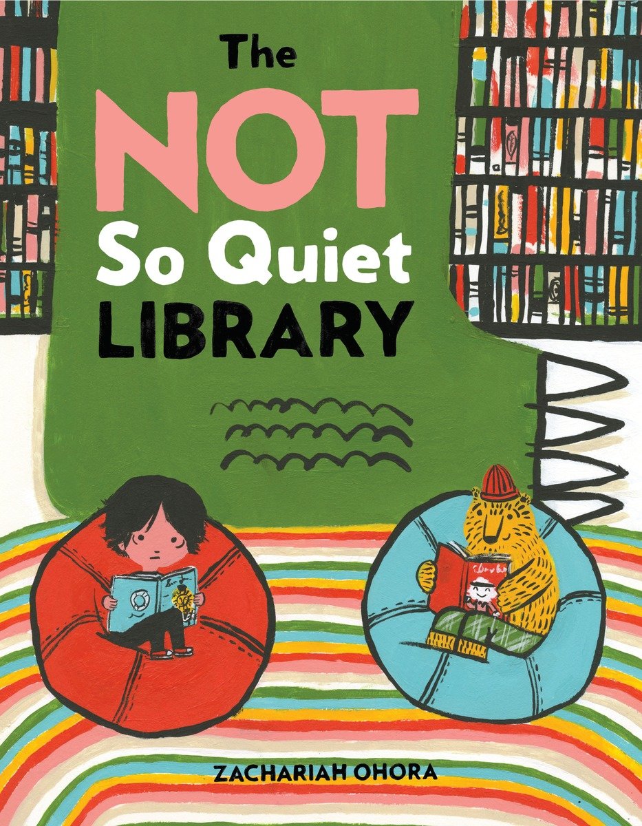 The Not So Quiet Library (Hardcover Book)