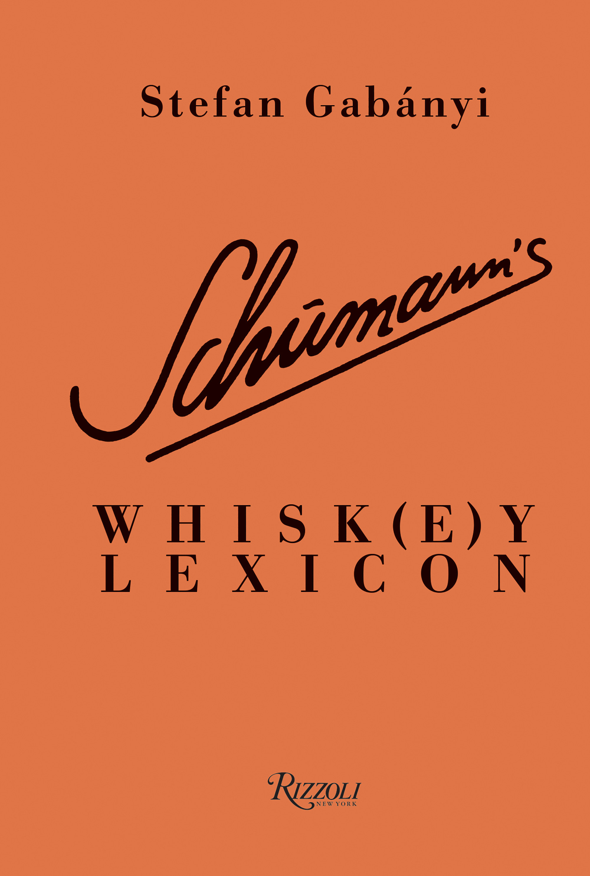 Schumann'S Whisk(E)Y Lexicon (Hardcover Book)