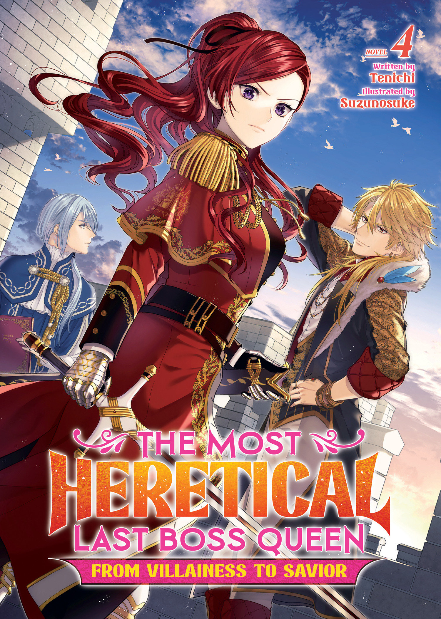 The Most Heretical Last Boss Queen: From Villainess to Savior Light Novel Volume 4