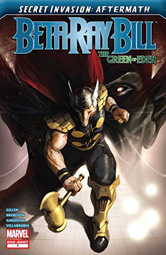 Secret Invasion Aftermath Beta Ray Bill - The Green of Eden #1 (2009)
