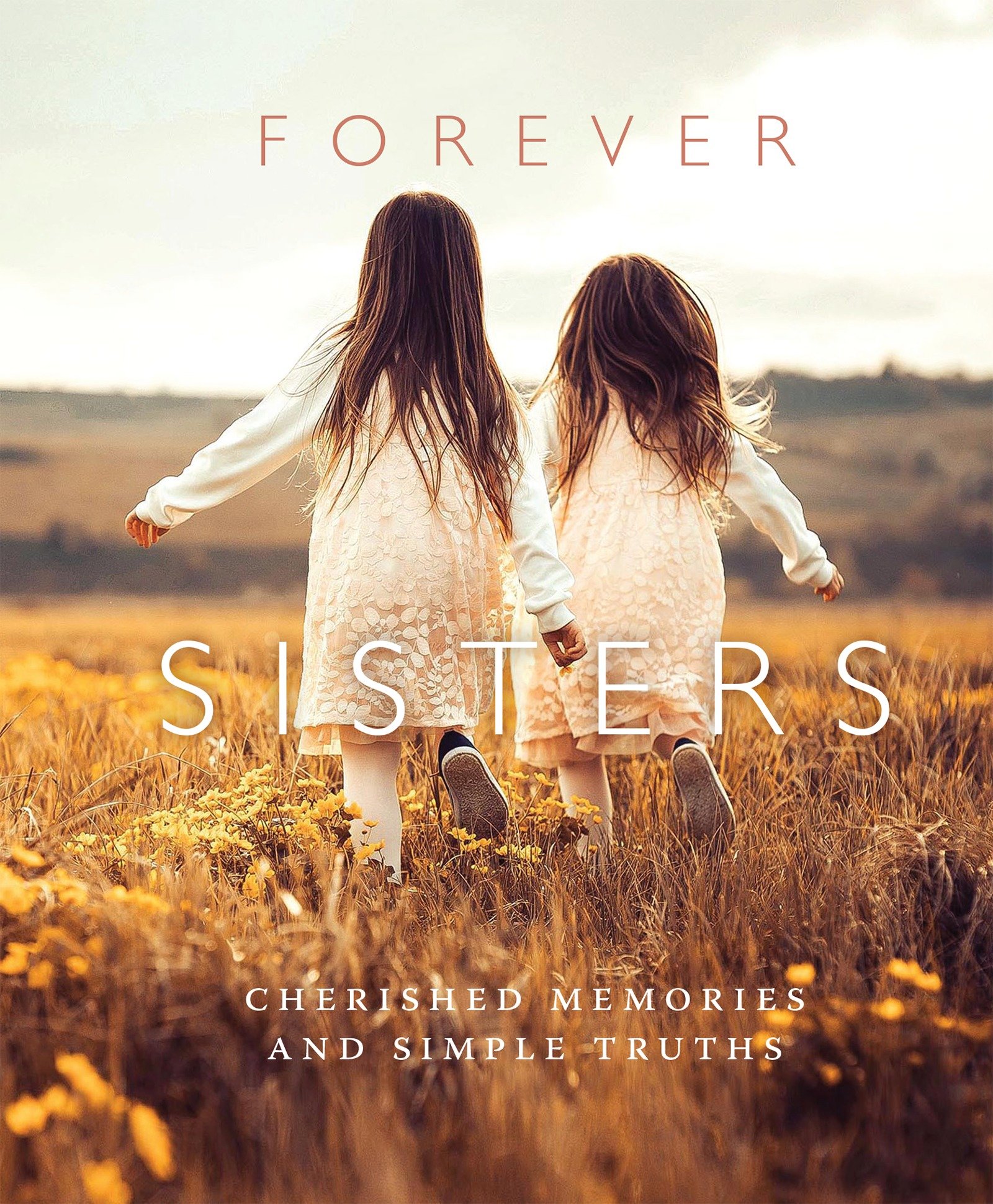 Forever Sisters (Hardcover Book)