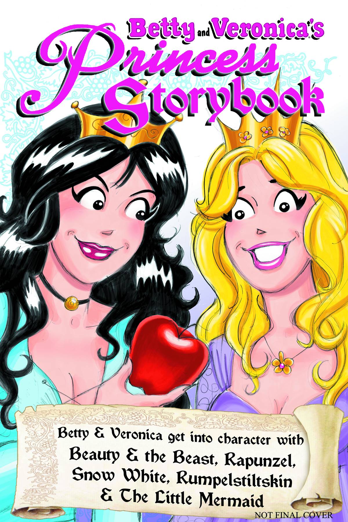 Betty & Veronicas Princess Storybook Graphic Novel