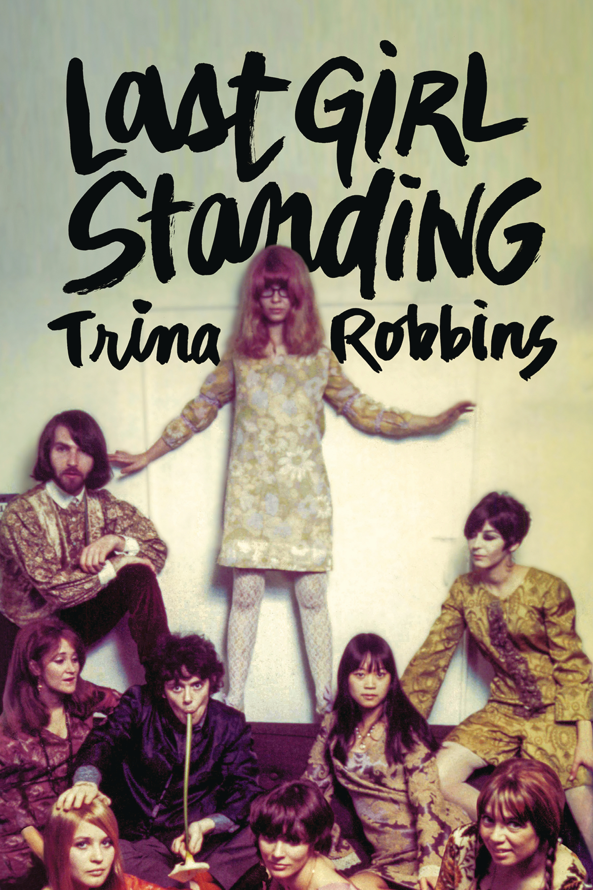 Last Girl Standing Soft Cover Trina Robbins