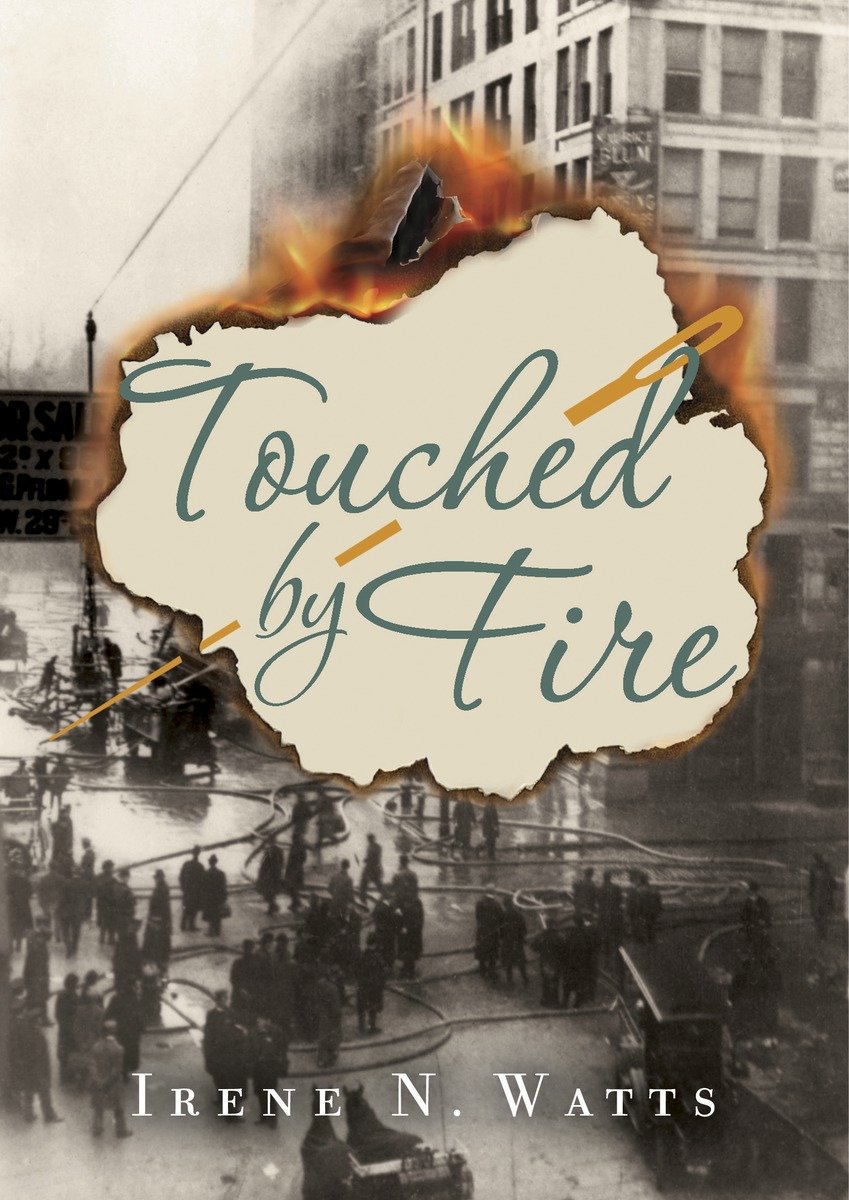 Touched By Fire (Hardcover Book)