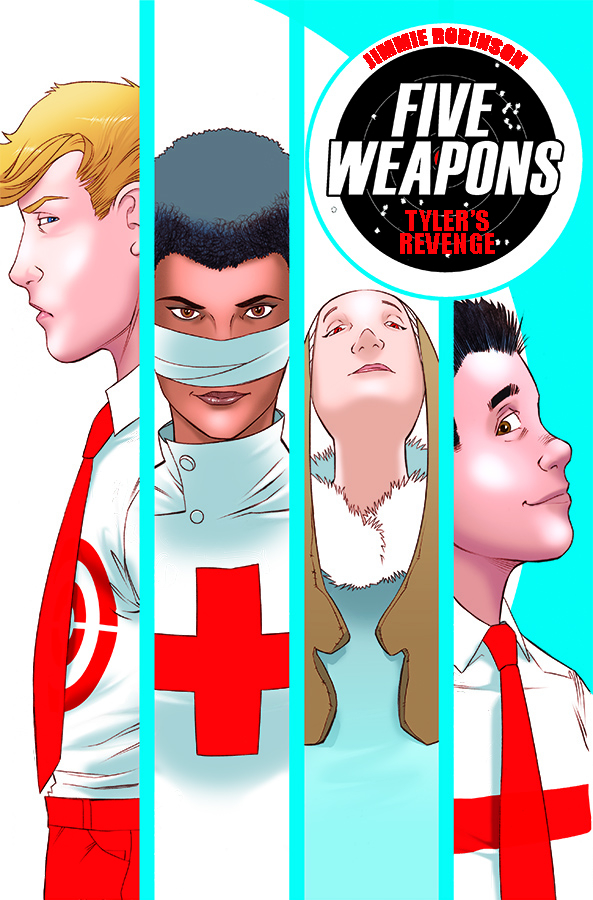 Five Weapons Graphic Novel Volume 2 Tylers Revenge