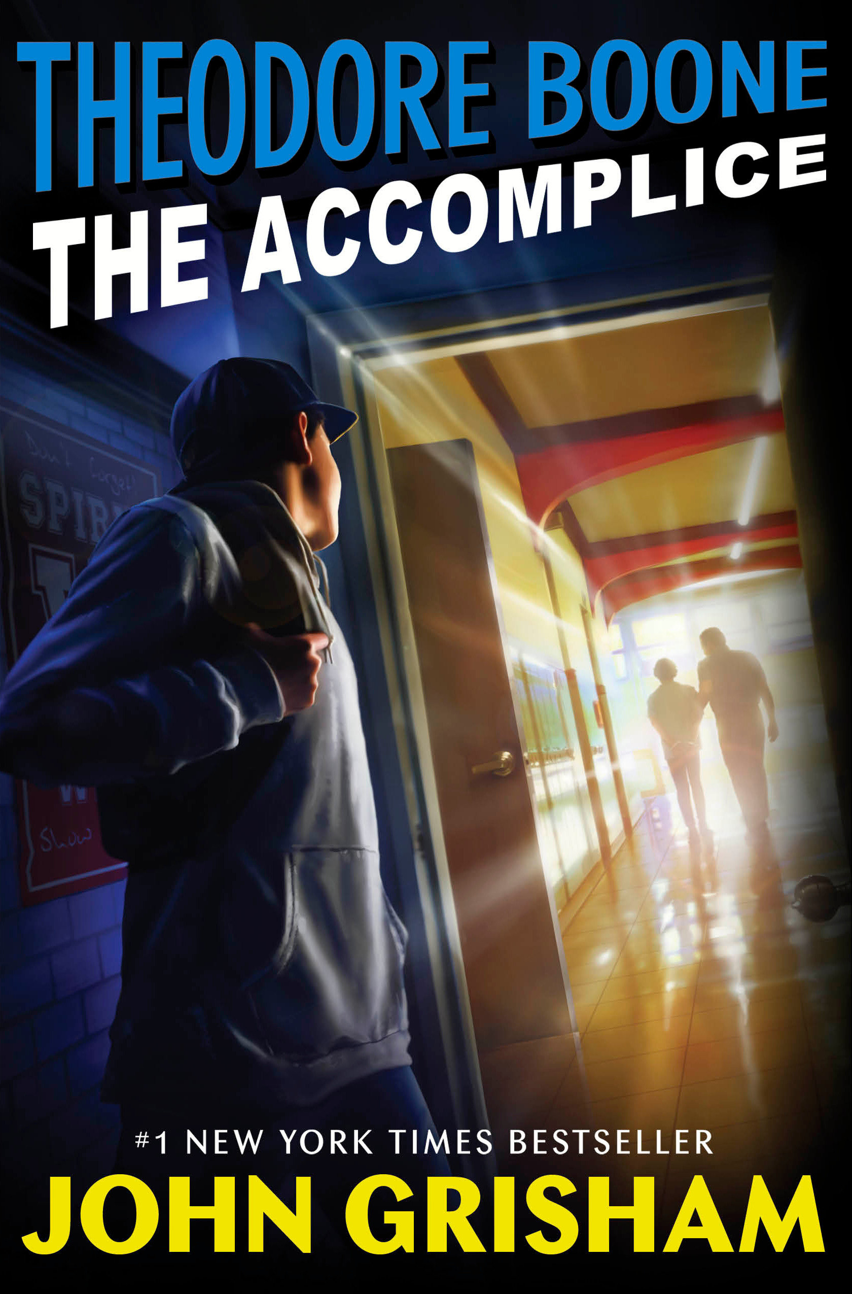 Theodore Boone: The Accomplice (Hardcover Book)