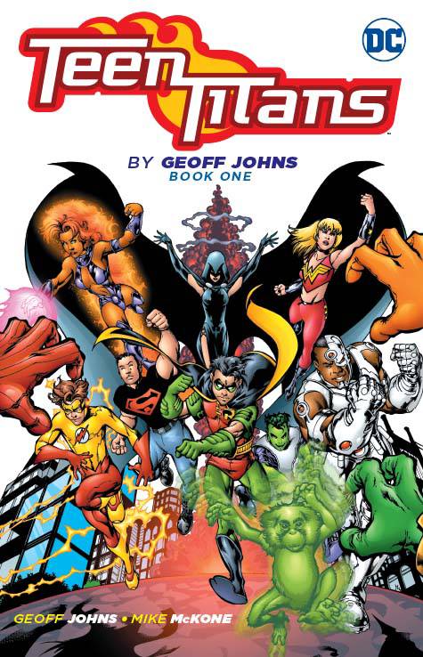 Teen Titans by Geoff Johns Graphic Novel Book 1