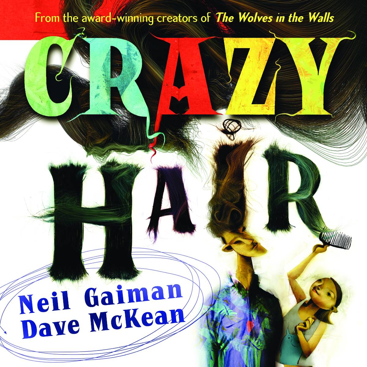 Neil Gaiman Dave Mckean Crazy Hair Young Reader Soft Cover