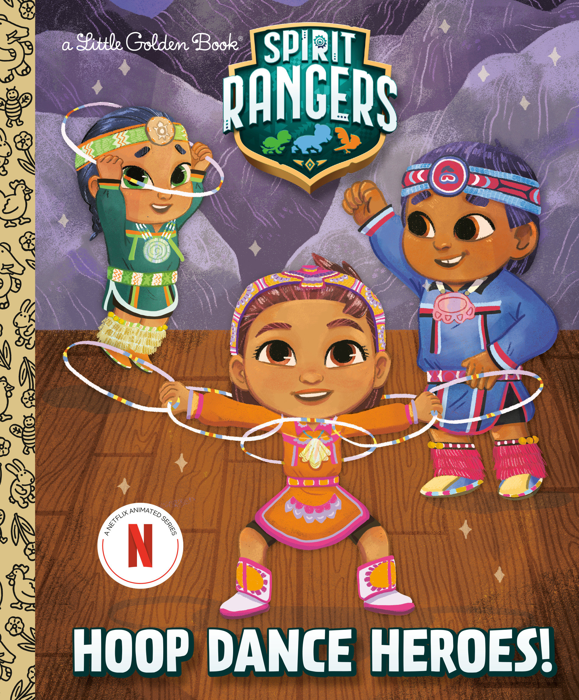 Hoop Dance Heroes! (Spirit Rangers) Little Golden Book