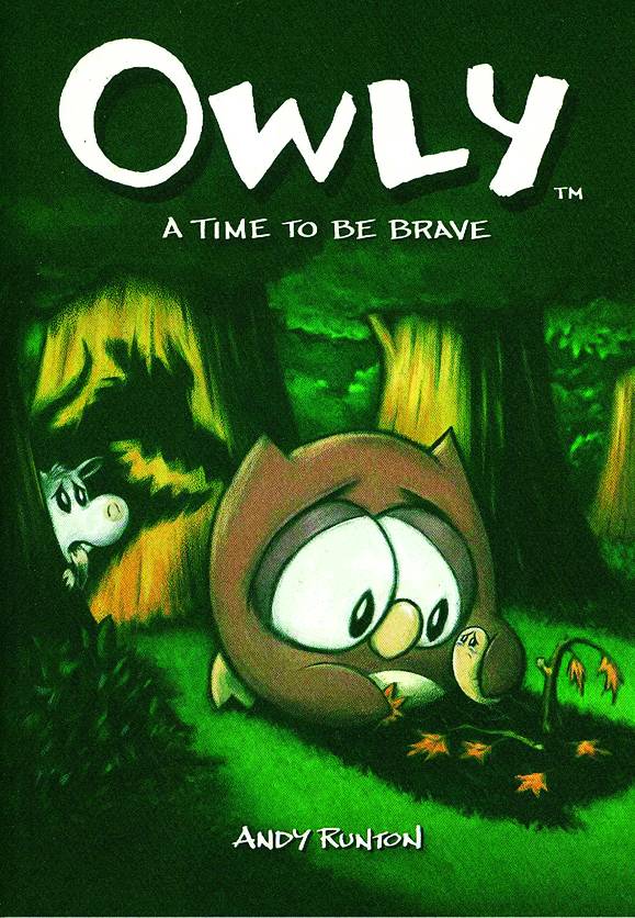 Owly Graphic Novel Volume 4 Time To Be Brave