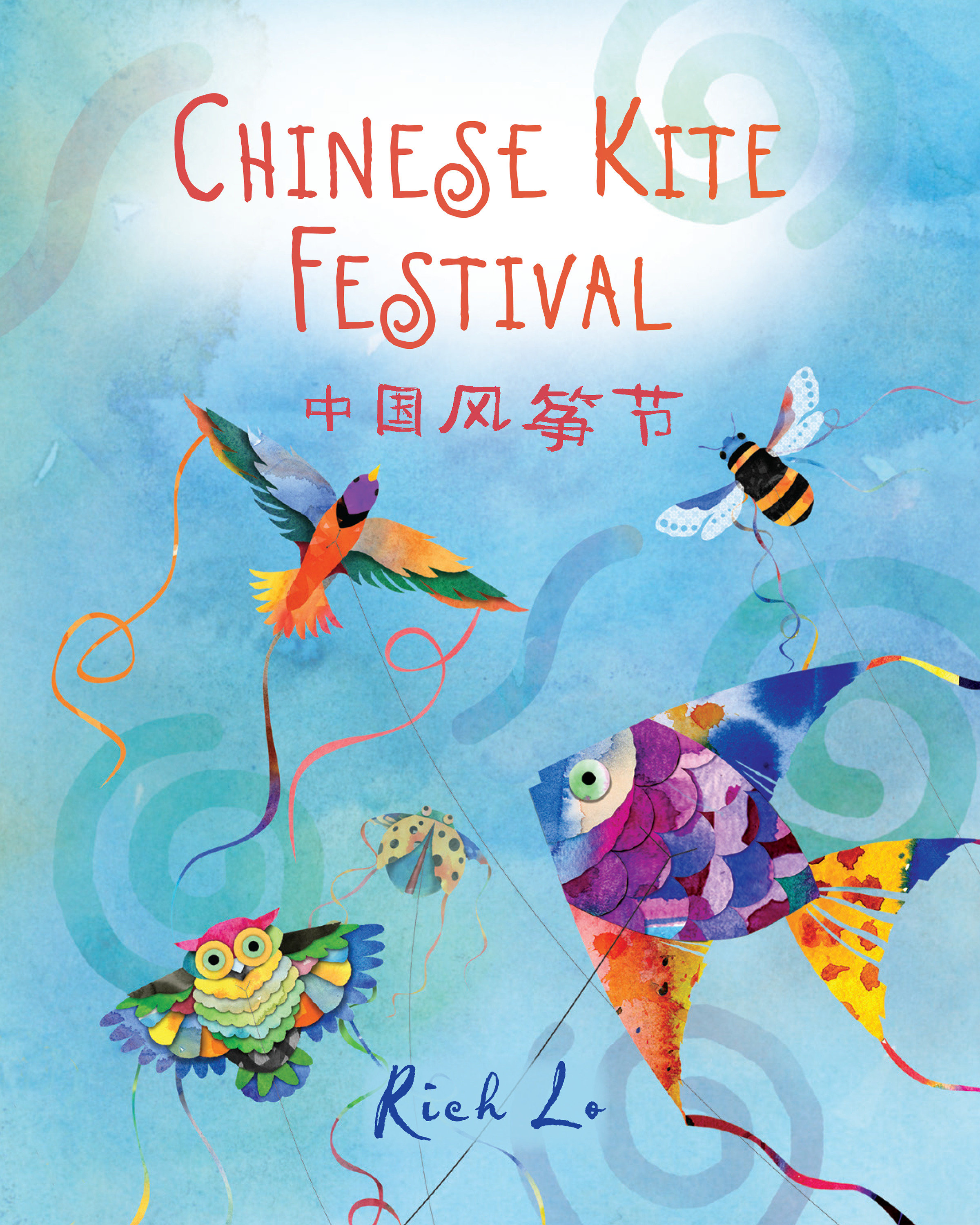 Chinese Kite Festival, Chinese Kite Festival (Hardcover Book)