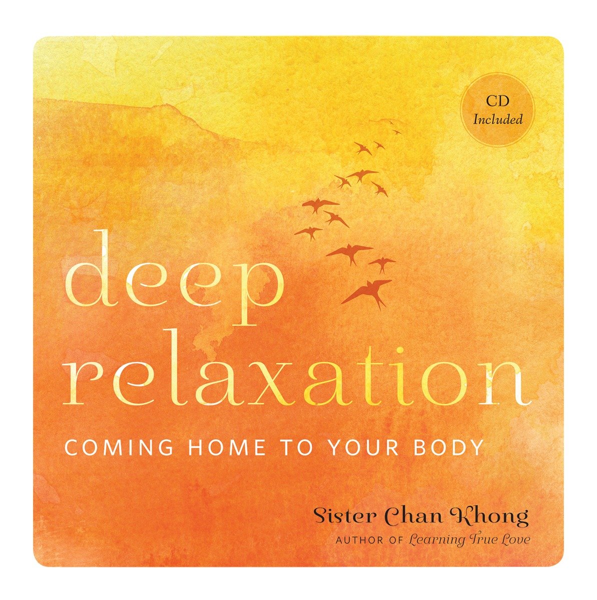 Deep Relaxation (Hardcover Book)
