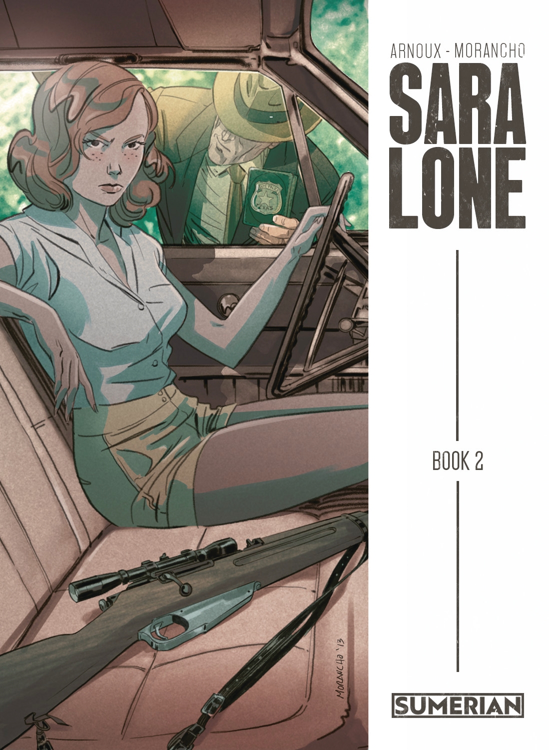 Sara Lone #2 Cover C 1 for 5 Incentive Morancho (Mature)