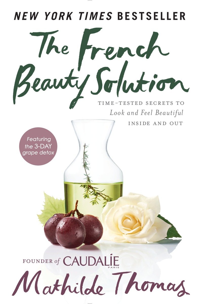 The French Beauty Solution (Hardcover Book)