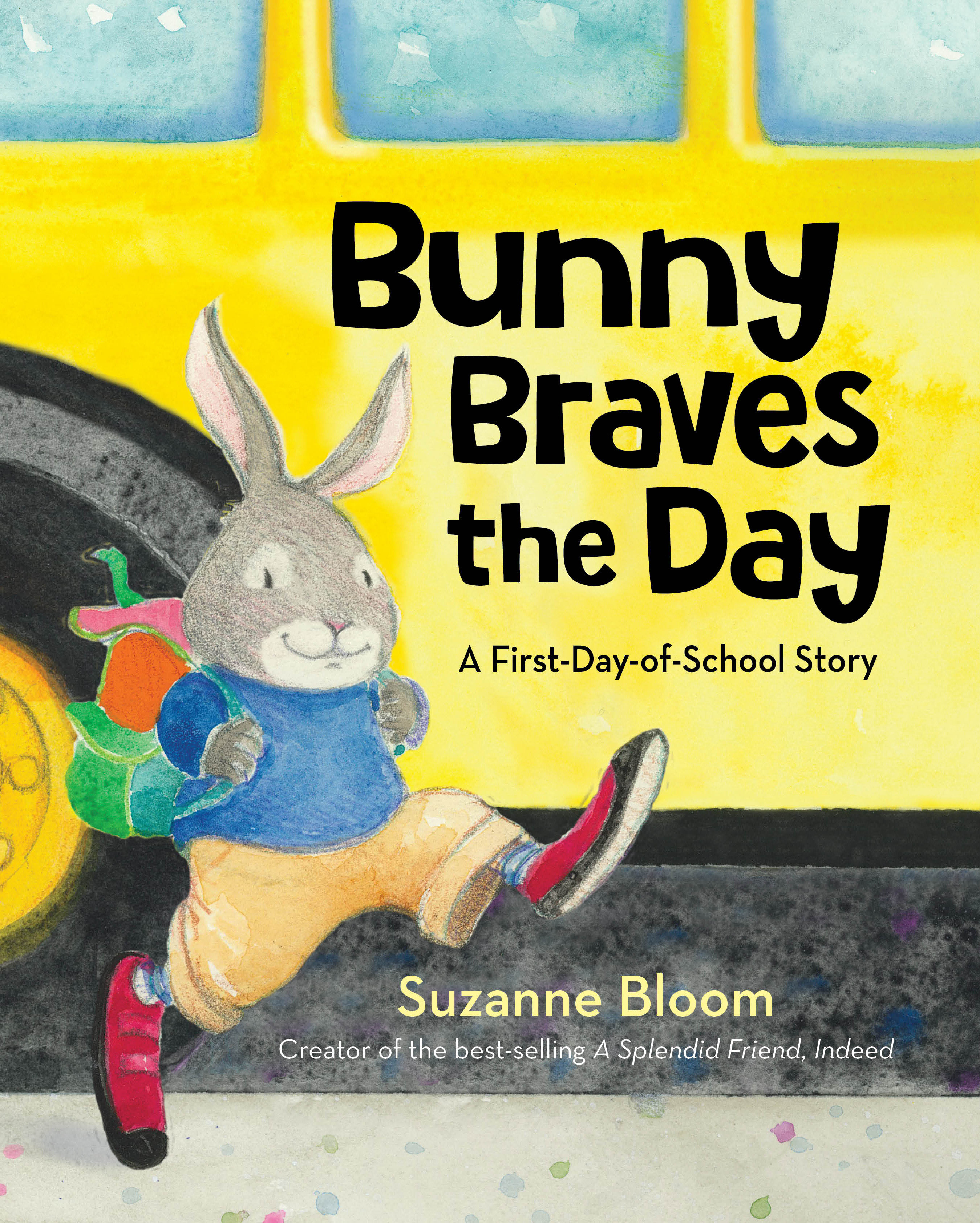 Bunny Braves The Day (Hardcover Book)
