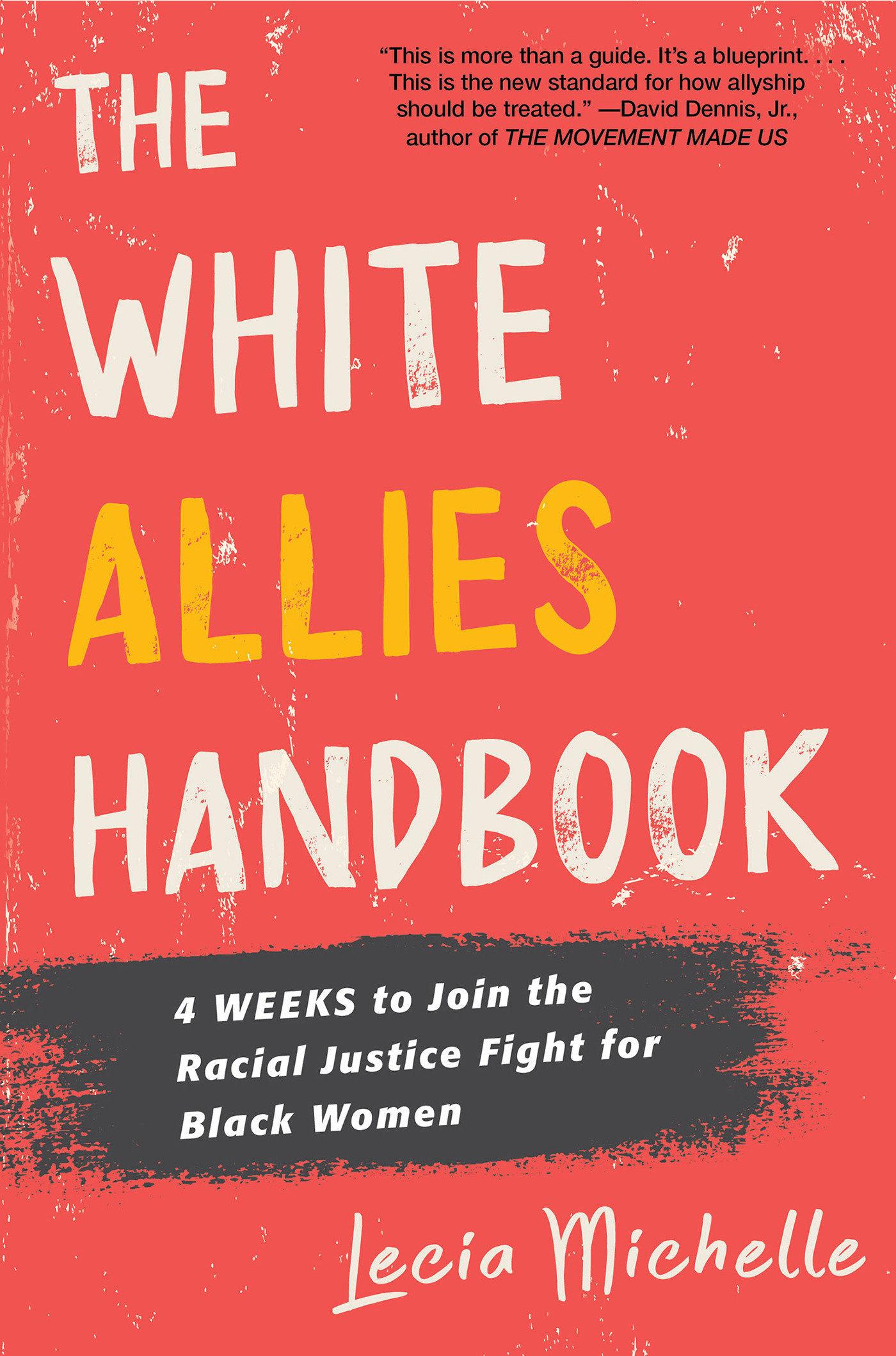 The White Allies Handbook (Hardcover Book)