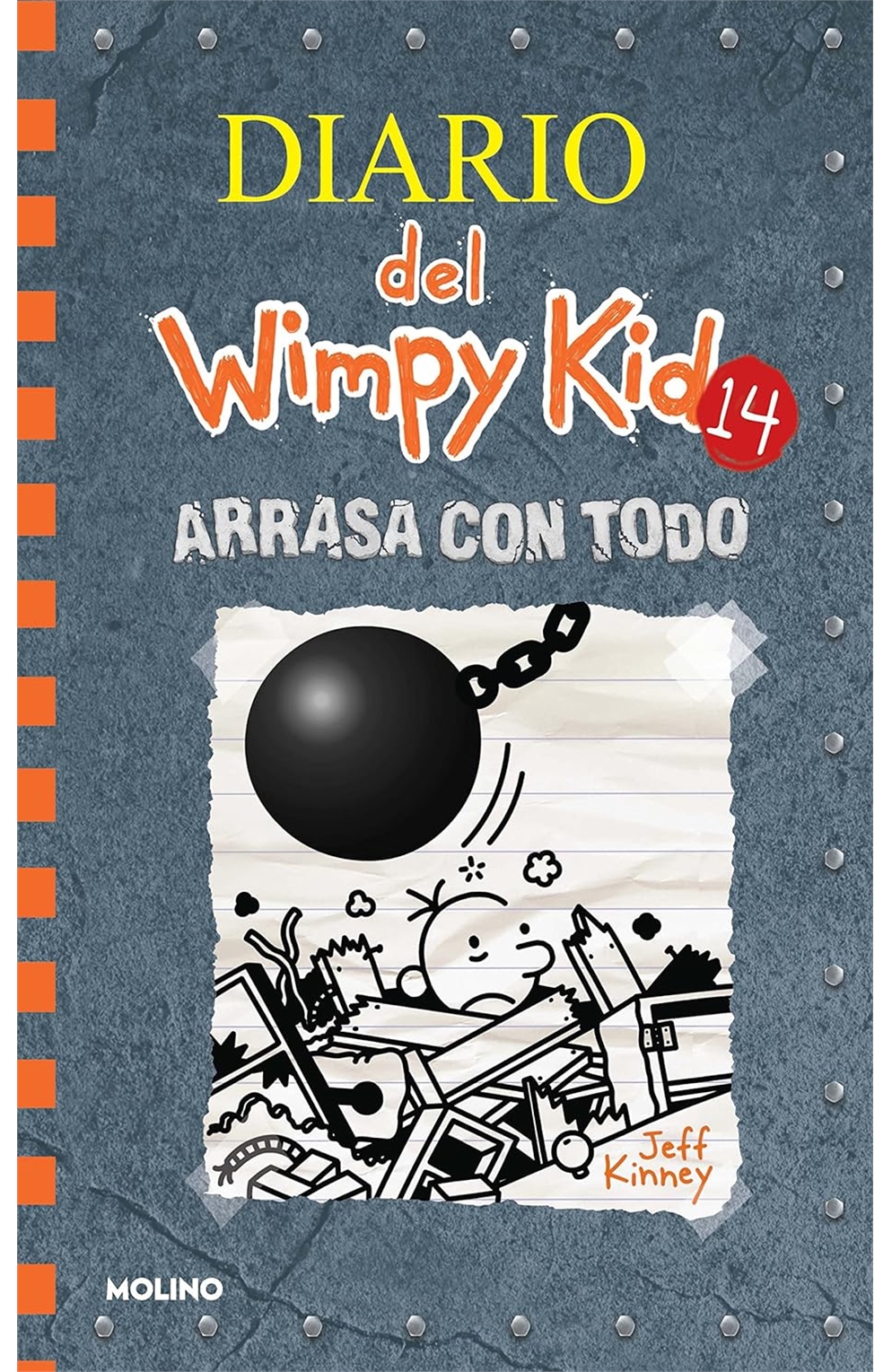 Arrasa Con Todo / Wrecking Ball (Diario Del Wimpy Kid) (Spanish Edition) Hardcover