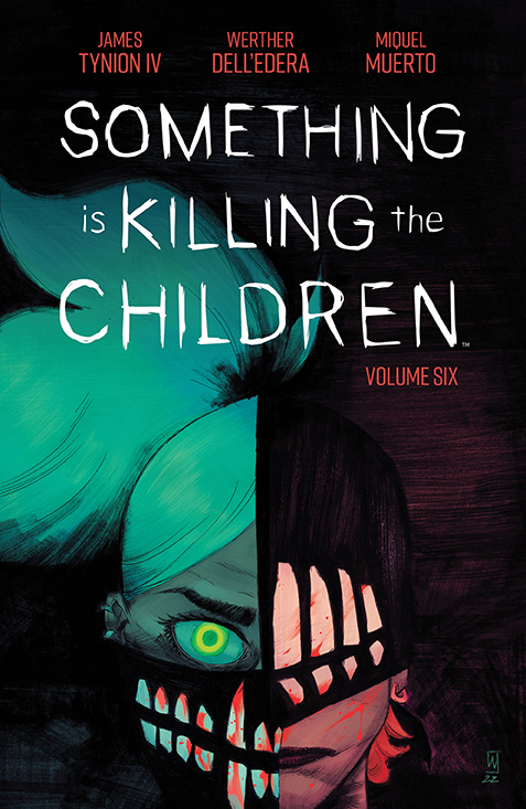 Something is Killing the Children Graphic Novel Volume 6
