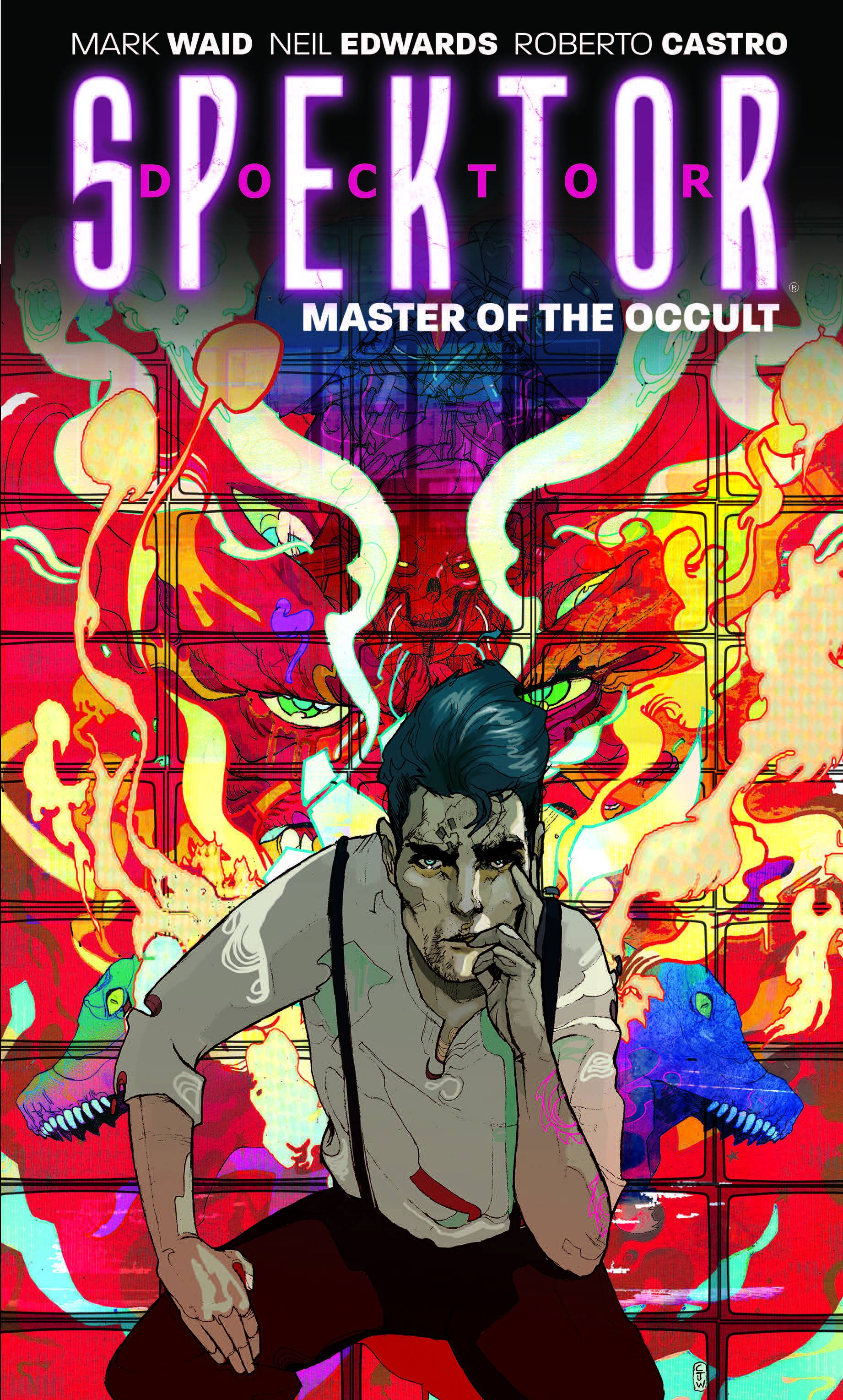 Doctor Spektor Graphic Novel Volume 1