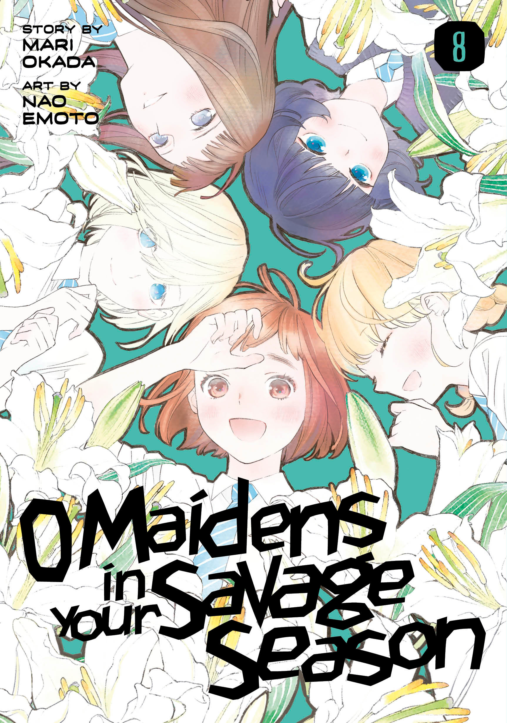 O Maidens In Your Savage Season Manga Volume 8 (Mature) | ComicHub