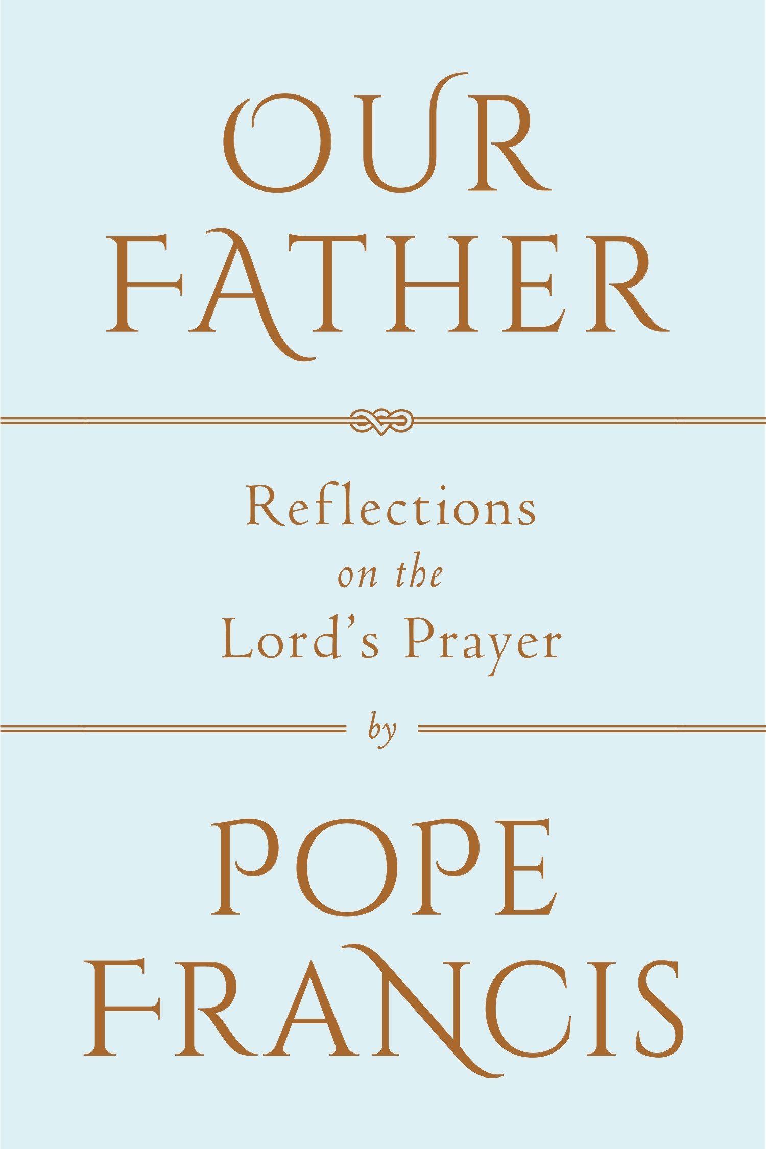 Our Father (Hardcover Book)