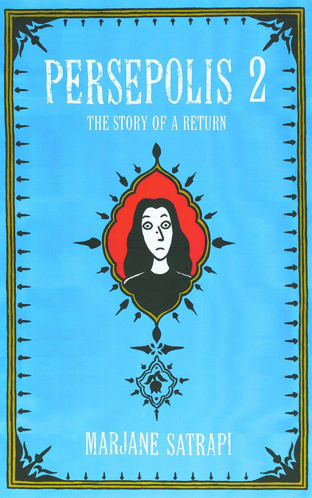 Persepolis 2 Story of A Return Graphic Novel